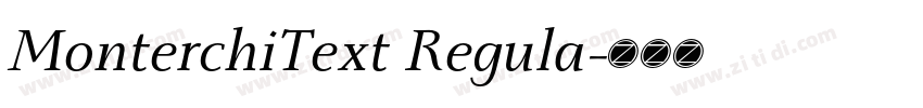 MonterchiText Regula字体转换